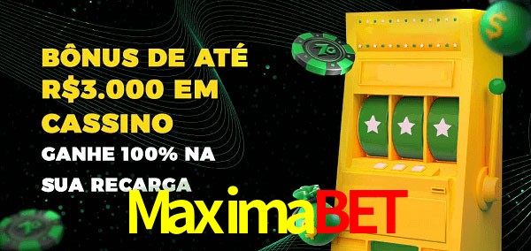 Maximabet melhor bônus de depósito